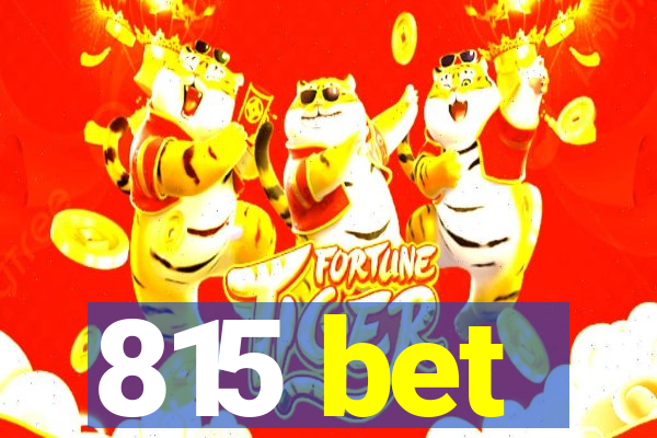 815 bet